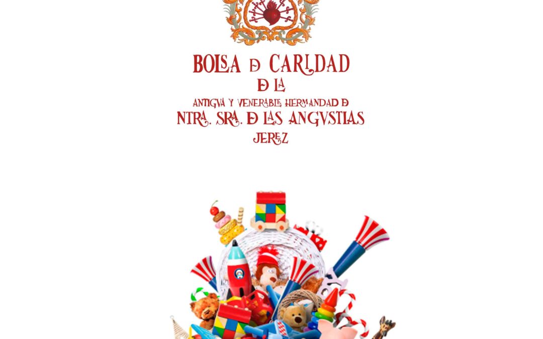 II Campaña “Ningún niño sin juguetes” de Nuestra Señora de las Angustias