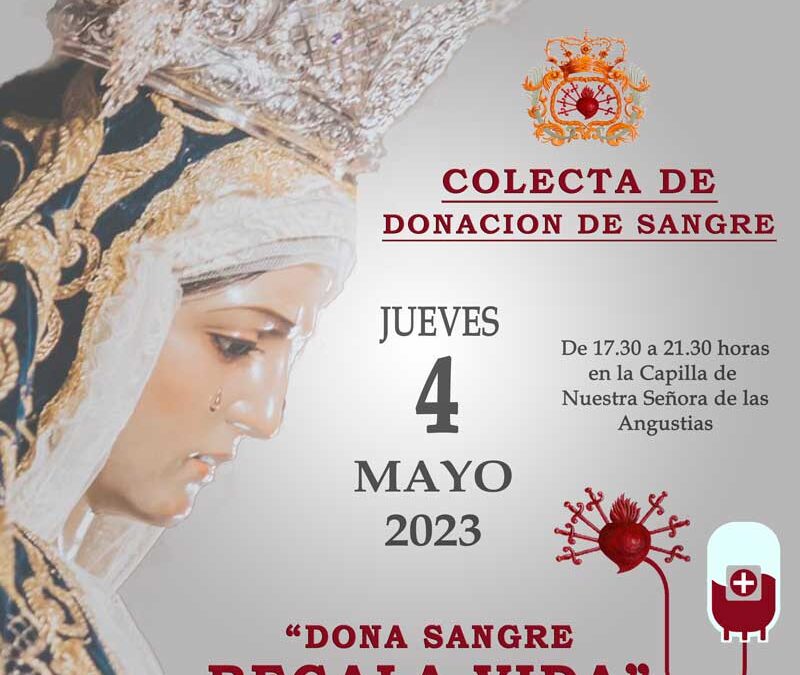 Colecta de Donación de Sangre y “Todos contra el Cáncer” en nuestra Capilla de Mayo del 2023